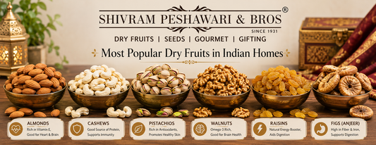 Most Popular Dry Fruits in Indian Homes