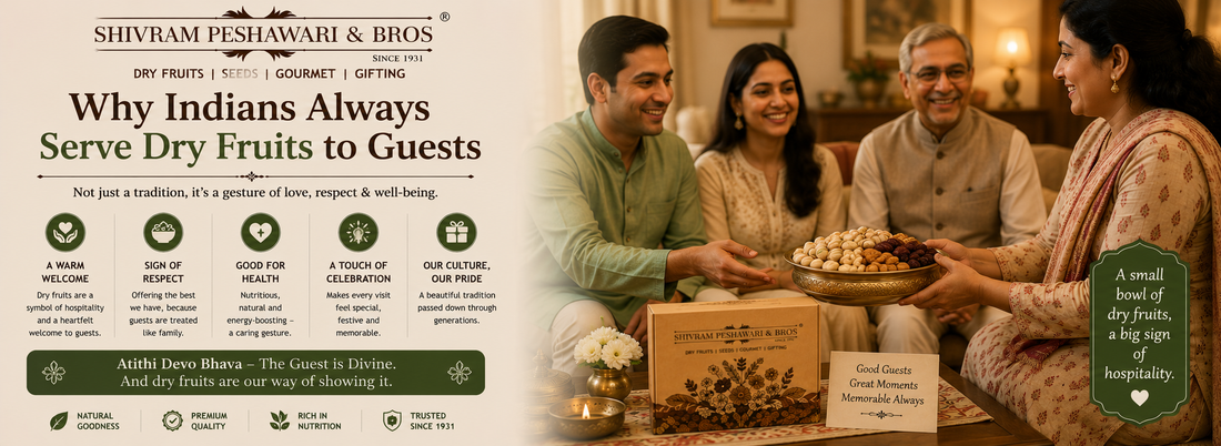 Why Indians Always Serve Dry Fruits to Guests