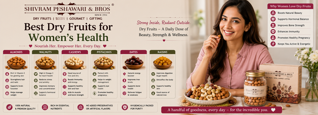Best Dry Fruits for Women’s Health