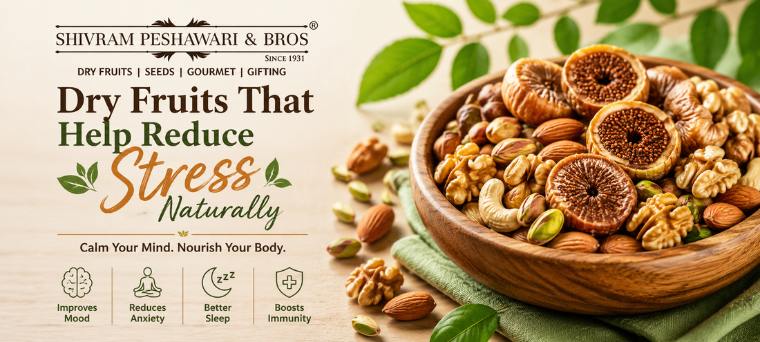 Dry Fruits That Help Reduce Stress Naturally