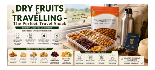 Dry Fruits for Travelling – The Perfect Travel Snack Introduction